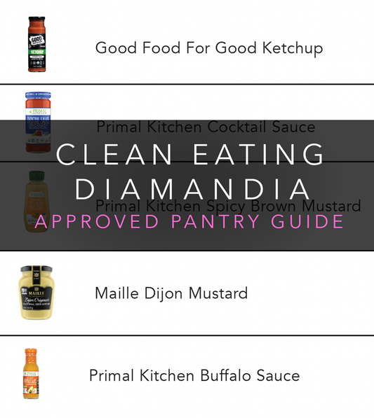 DIAMANDIA APPROVED CLEAN PANTRY GUIDE